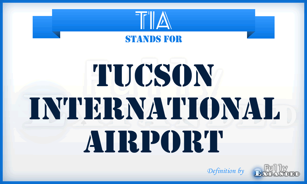 TIA - Tucson International Airport