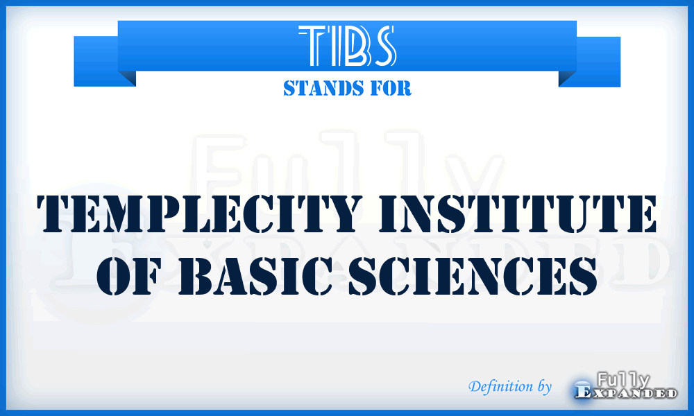 TIBS - TempleCity Institute of Basic Sciences