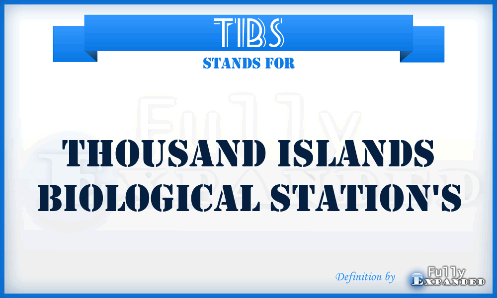 TIBS - Thousand Islands Biological Station's