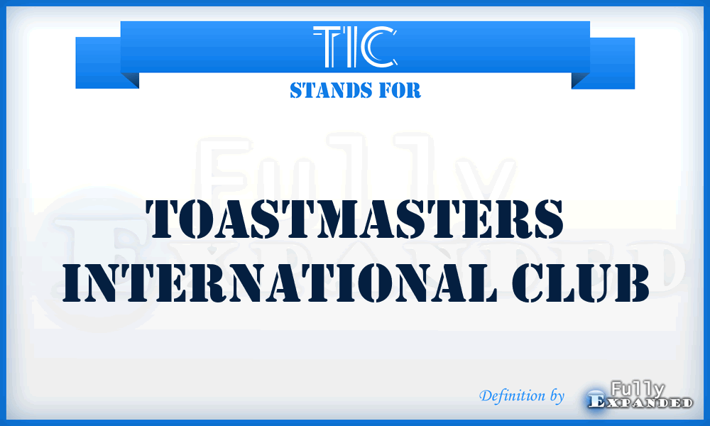 TIC - Toastmasters International Club