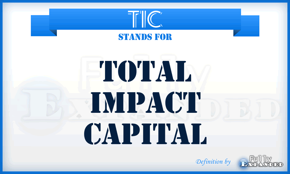 TIC - Total Impact Capital