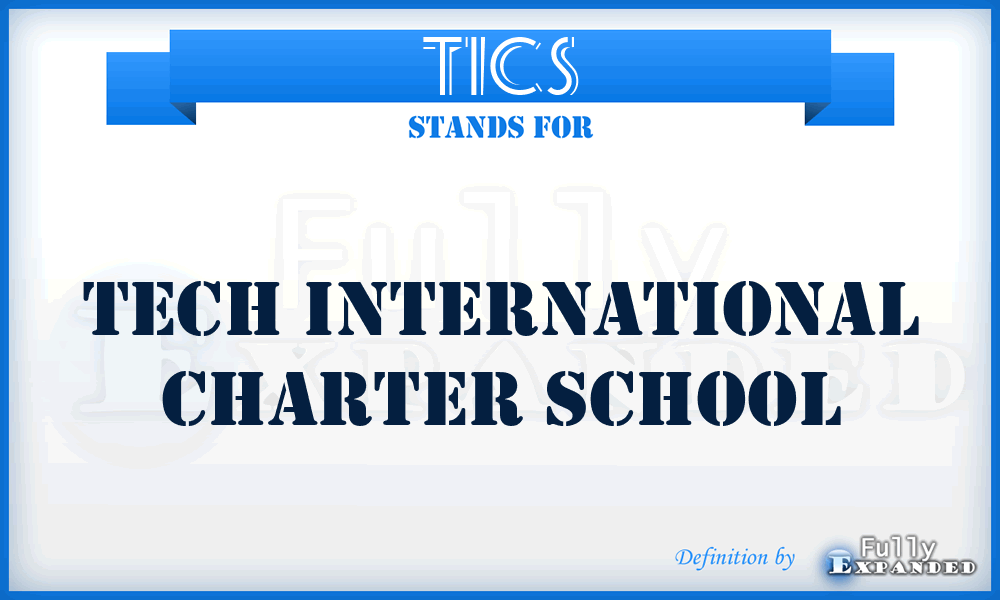 TICS - Tech International Charter School