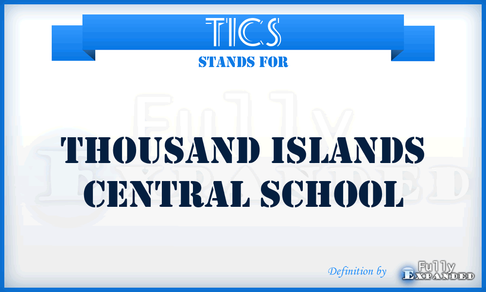 TICS - Thousand Islands Central School