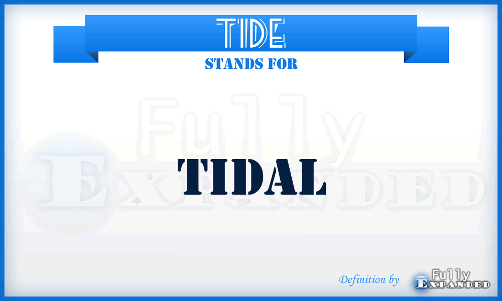 TIDE - tidal