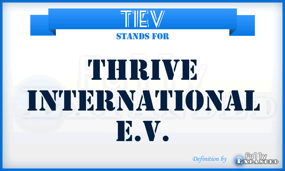 TIEV - Thrive International E.V.