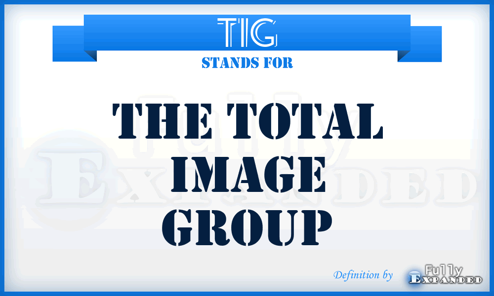 TIG - The Total Image Group