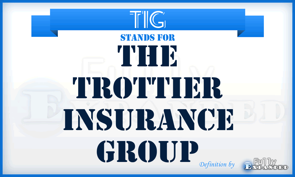 TIG - The Trottier Insurance Group