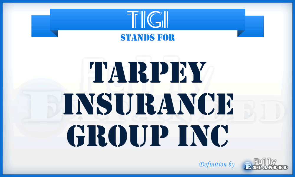 TIGI - Tarpey Insurance Group Inc