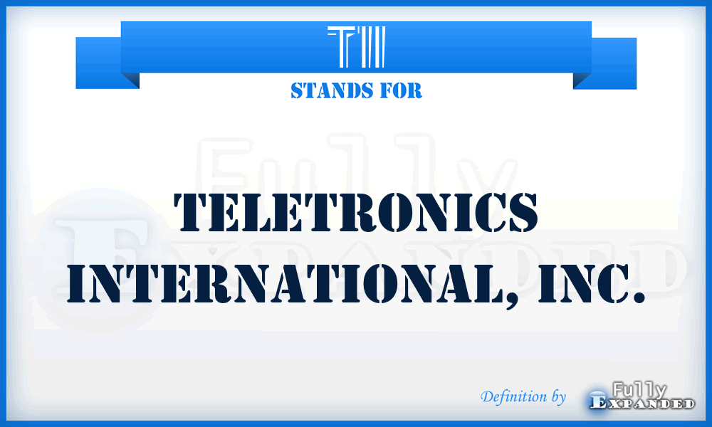 TII - Teletronics International, Inc.