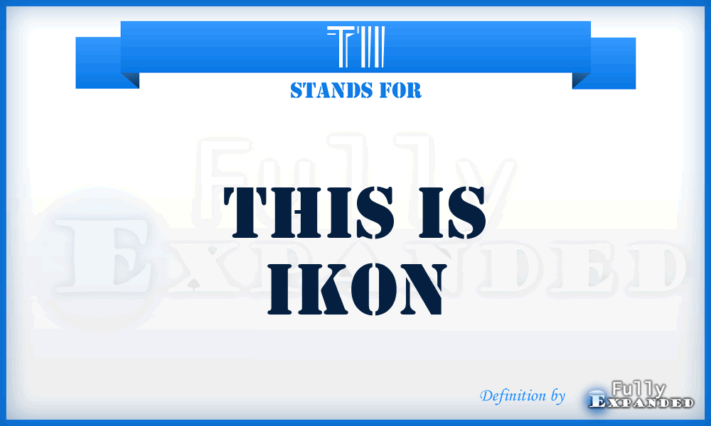 TII - This Is Ikon