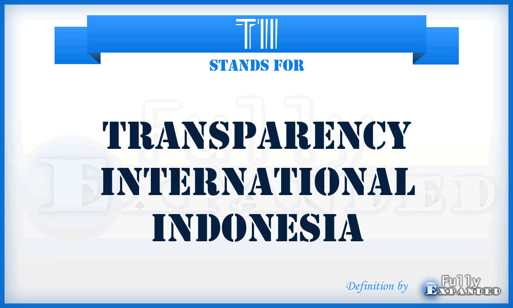 TII - Transparency International Indonesia