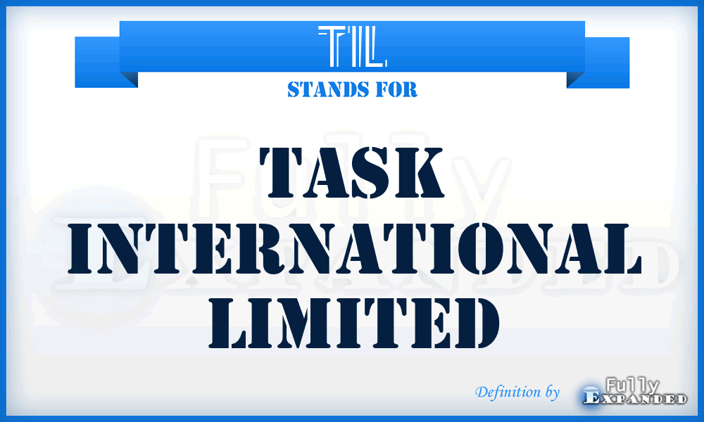 TIL - Task International Limited