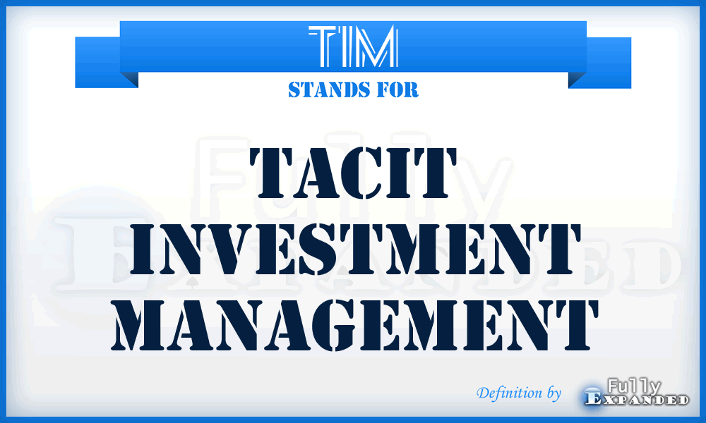 TIM - Tacit Investment Management