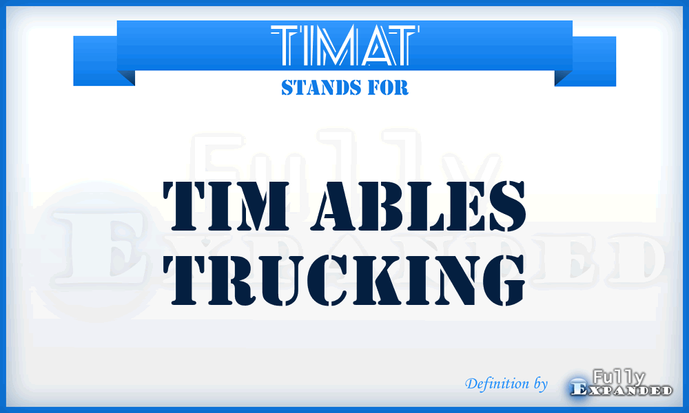 TIMAT - TIM Ables Trucking