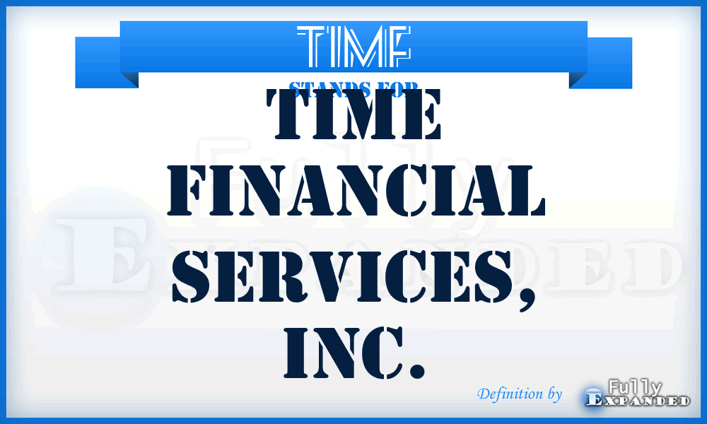 TIMF - Time Financial Services, Inc.