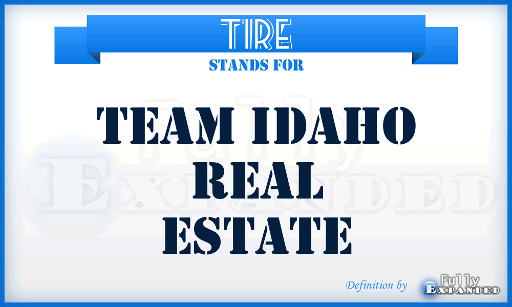 TIRE - Team Idaho Real Estate