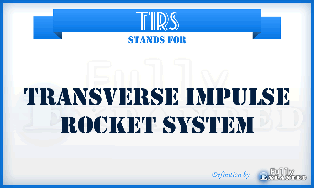 TIRS - Transverse Impulse Rocket System