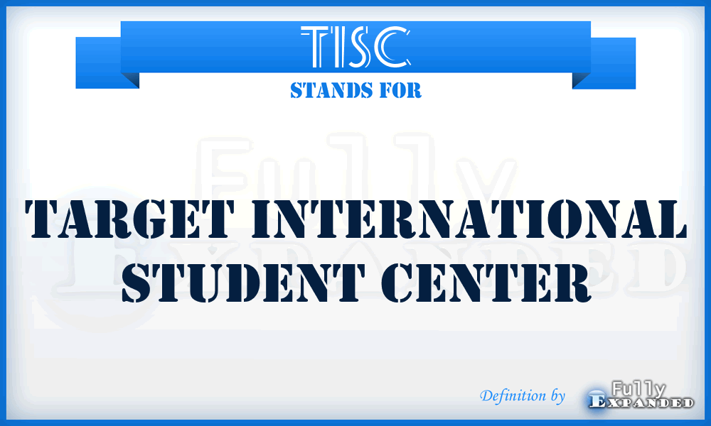 TISC - Target International Student Center