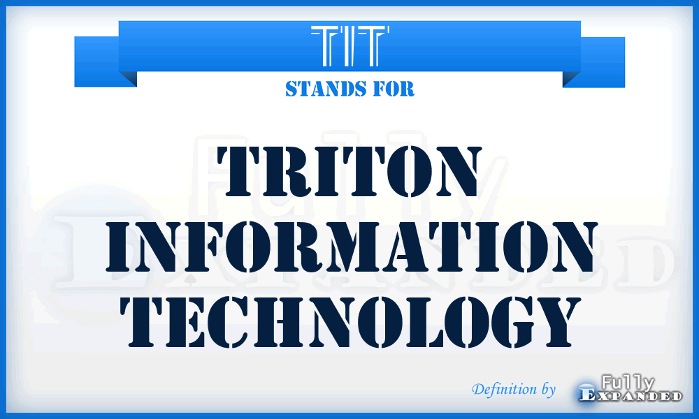TIT - Triton Information Technology