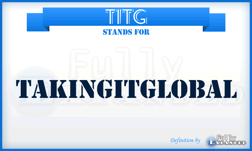 TITG - TakingITGlobal