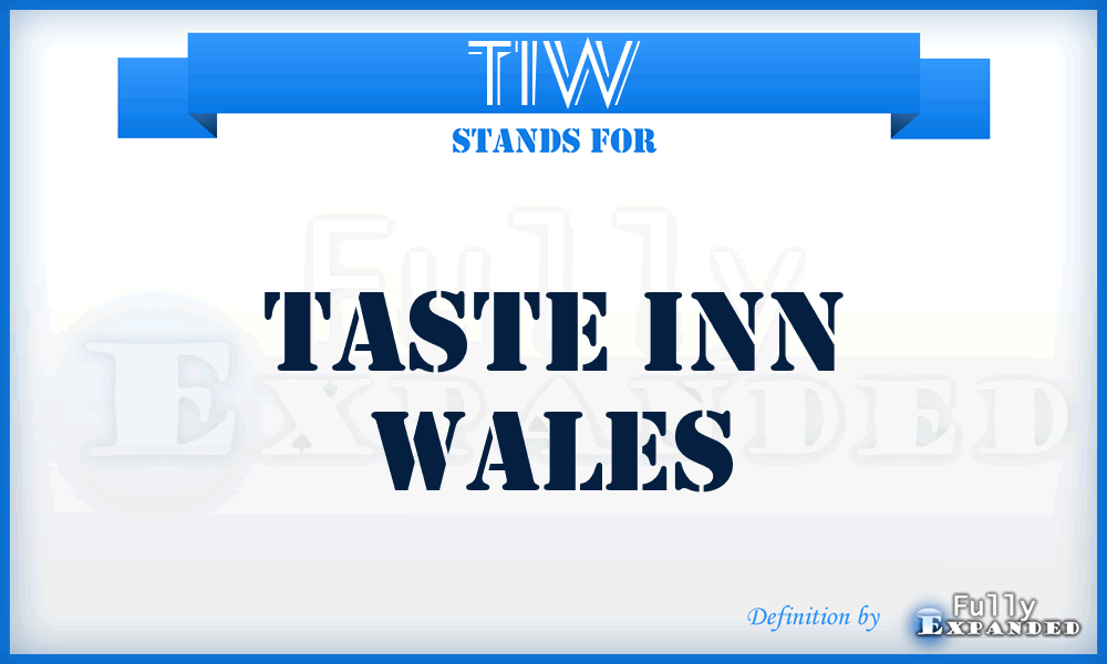 TIW - Taste Inn Wales