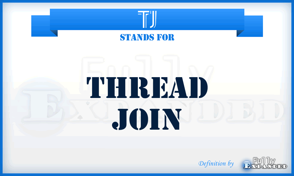 TJ - Thread Join