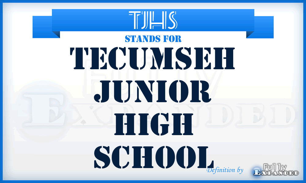 TJHS - Tecumseh Junior High School