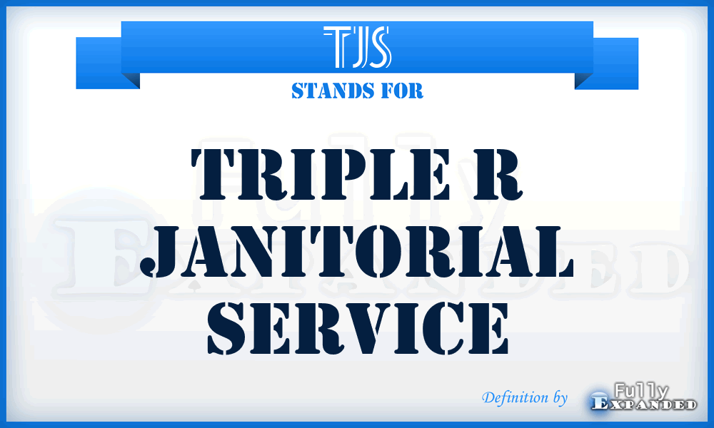 TJS - Triple r Janitorial Service