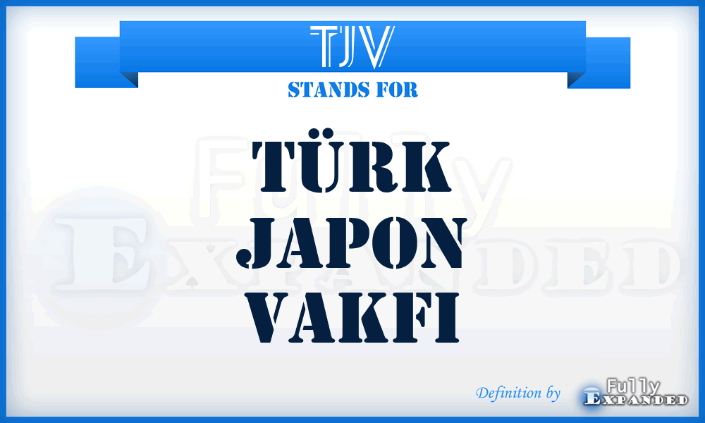 TJV - Türk japon vakfi