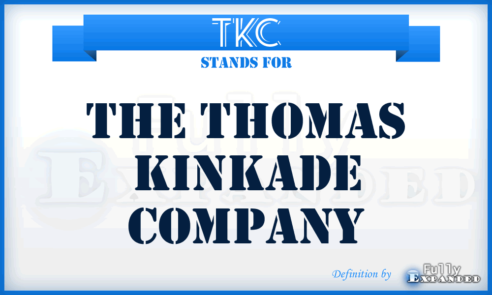 TKC - The Thomas Kinkade Company