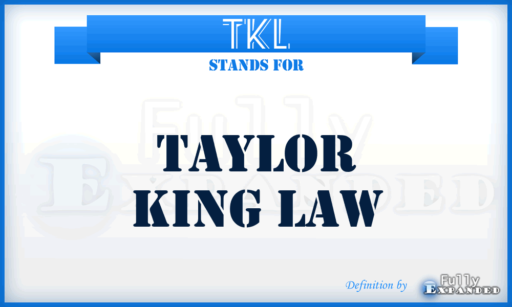 TKL - Taylor King Law