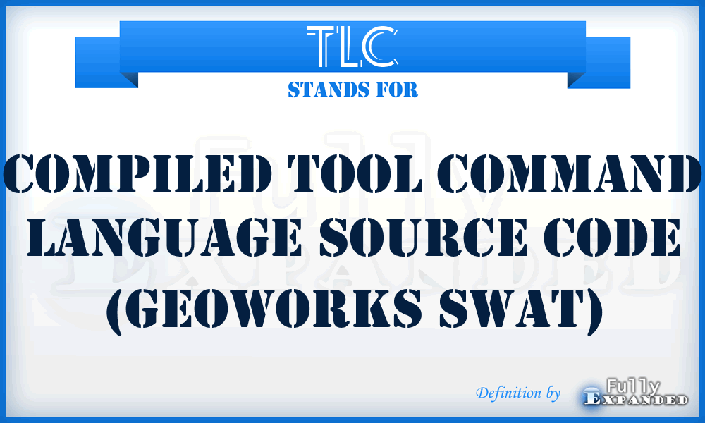 TLC - Compiled Tool Command Language source code (Geoworks Swat)