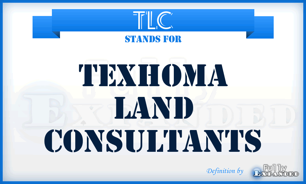 TLC - Texhoma Land Consultants