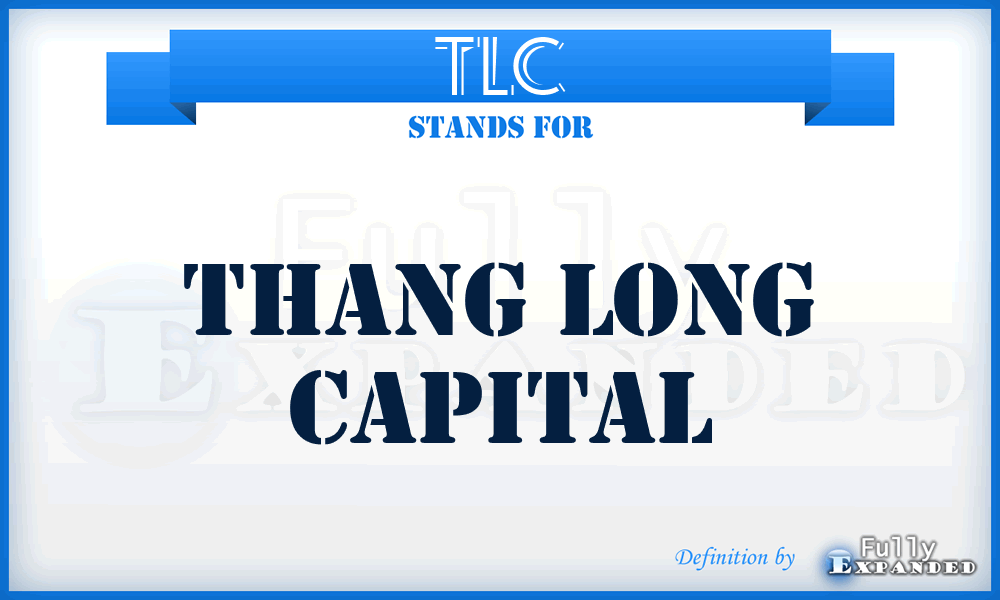 TLC - Thang Long Capital