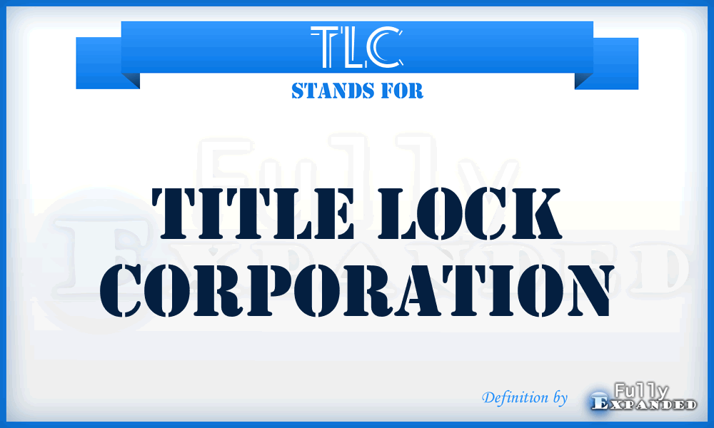 TLC - Title Lock Corporation