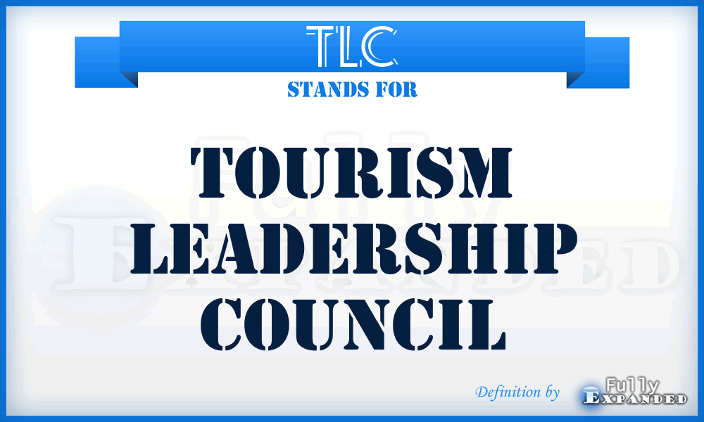 TLC - Tourism Leadership Council