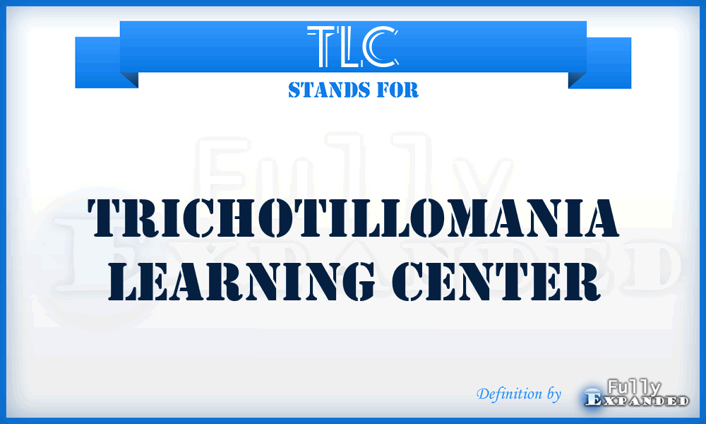 TLC - Trichotillomania Learning Center