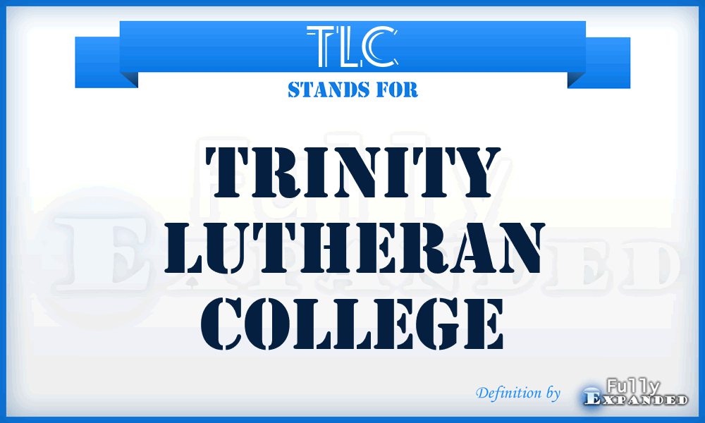 TLC - Trinity Lutheran College