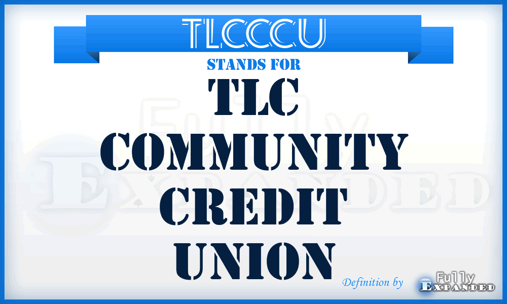 TLCCCU - TLC Community Credit Union