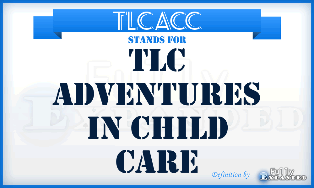 TLCACC - TLC Adventures in Child Care
