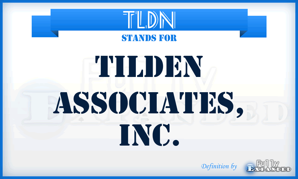 TLDN - Tilden Associates, Inc.