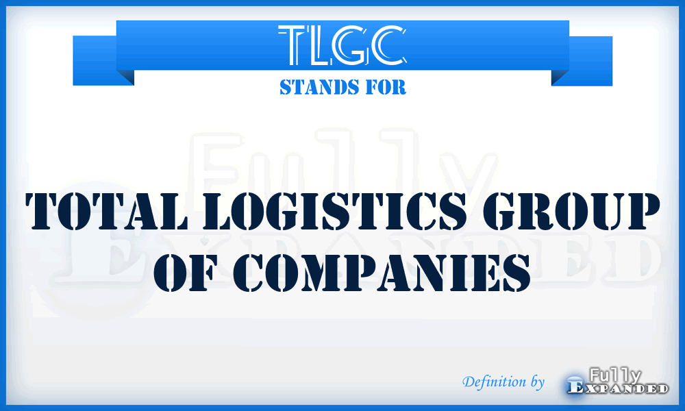 TLGC - Total Logistics Group of Companies