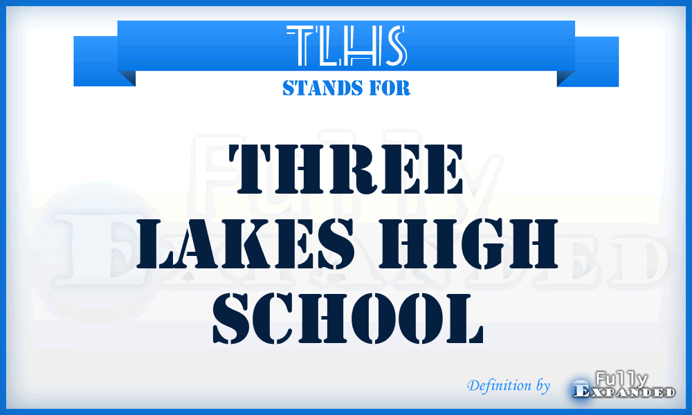 TLHS - Three Lakes High School