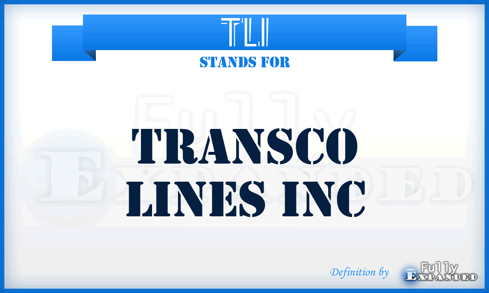 TLI - Transco Lines Inc