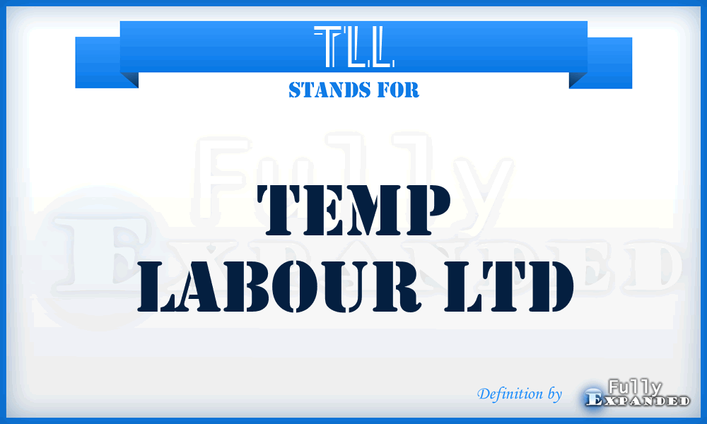 TLL - Temp Labour Ltd