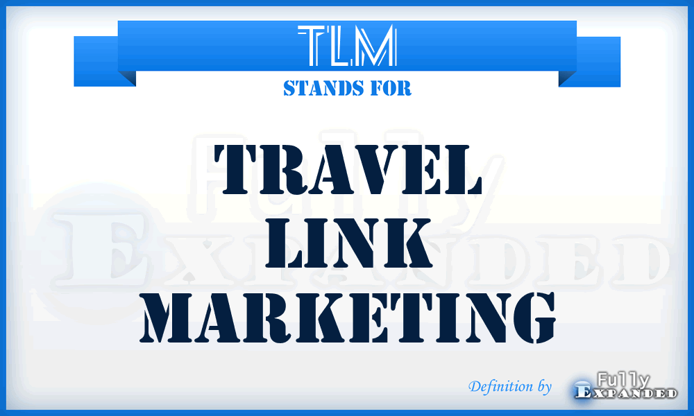 TLM - Travel Link Marketing