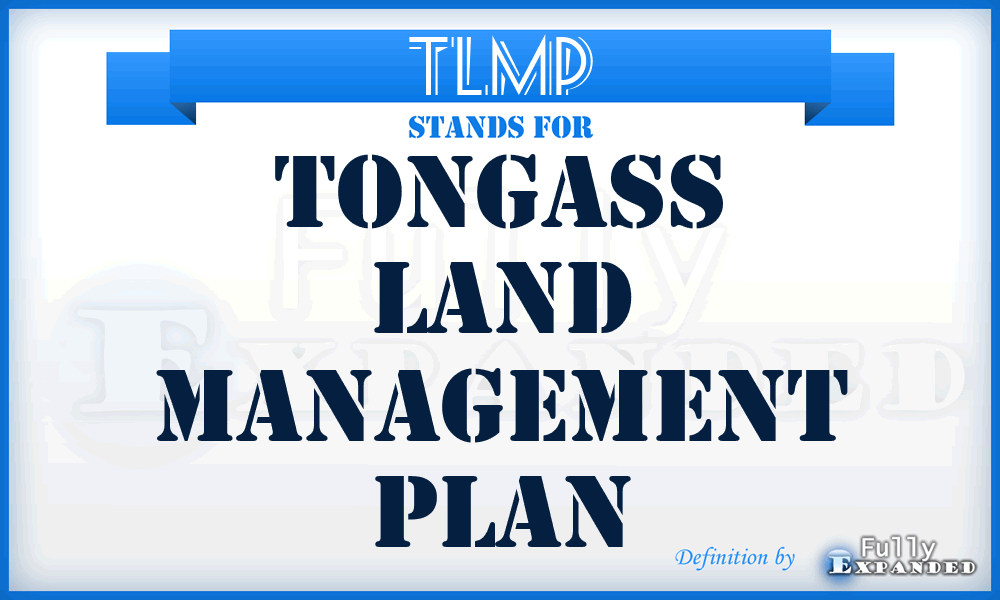 TLMP - Tongass Land Management Plan