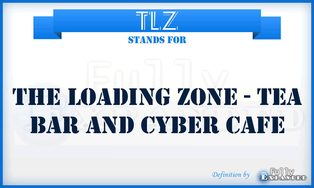 TLZ - The Loading Zone - Tea Bar and Cyber Cafe