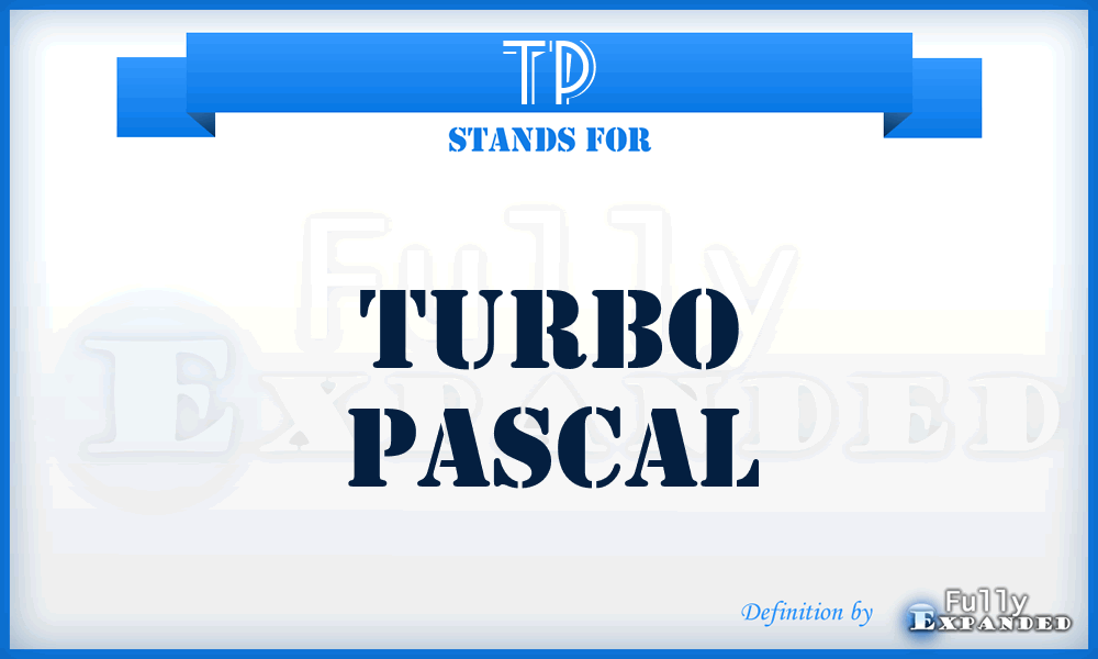 TP - Turbo Pascal