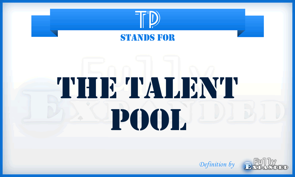 TP - The Talent Pool